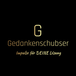 Logo von Gedankenschubser - Impulse für DEINE Lösung