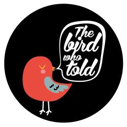 Firmenlogo The Bird who told (Concept Store für Grafik & Design)